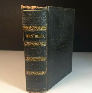 Antique 1845 Holy Bible,  Old And Testaments American Bible Society & History