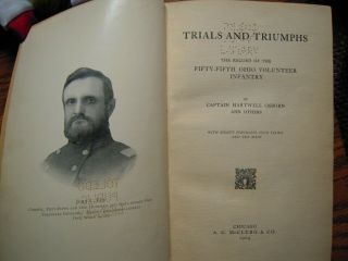 Trials And Triumphs The Record Of The 55th Ohio Volunteer Infantry - 1st Edition