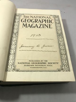 National Geographic 1913 January To June