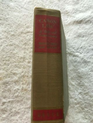 VTG.  - Canon Law,  A Text and Commentary Bouscaren and Ellis 2nd Revised Ed.  1953 2