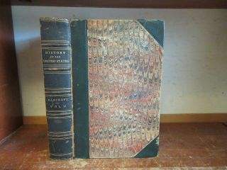 Old History Of United States Leather Book 1864 Boston Taxes American Revolution