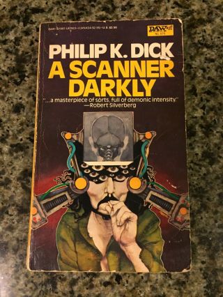 A Scanner Darkly - Philip K Dick - Vintage Daw Paperback Edition/1st Printing - 1984