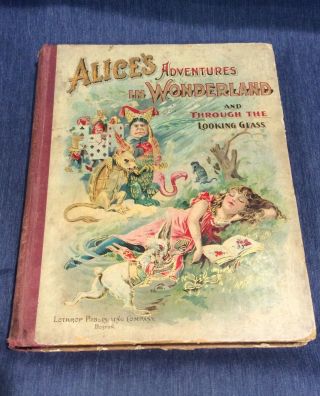 Rare Alice’s Adventures In Wonderland & Through The Looking Glass 1898