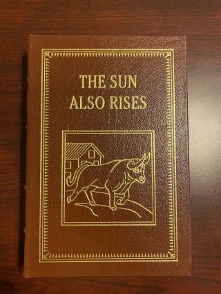 Easton Press - The Sun Also Rises By Hemingway - Great Books -