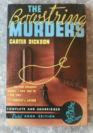 Pocket Books 48 The Bowstring Murders By Carter Dickson 7th 1941 Unread Af,