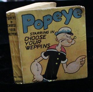 Popeye In Choose Your Weppins Big Little Book 1936 Vg Hardcover