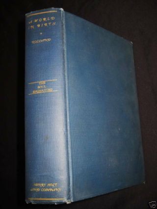 A World In Birth Romain Rolland Nobel Prize 1st Edition Soul Enchanted Fiction