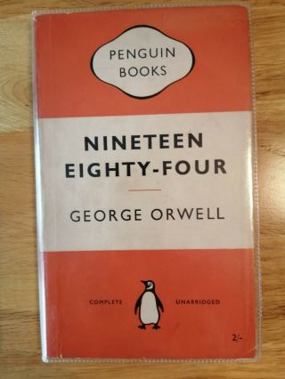 " Nineteen Eighty Four " (1984) - George Orwell - 1954 Penguin.  First Edition.