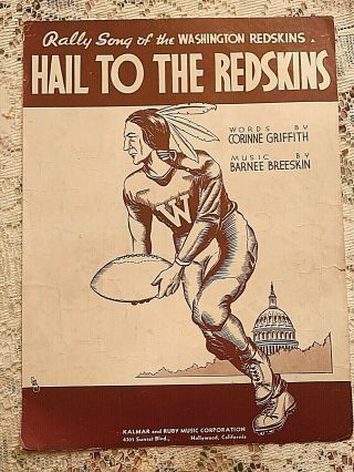 Hail To The Redskins 1936 Rally Song Of The Washington Redskins Sheet Music
