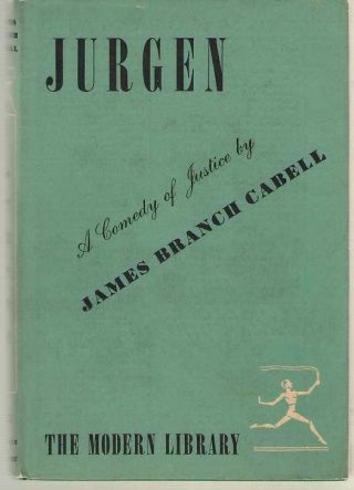 Jurgen: A Comedy Of Justice By James Branch Cabell - Modern Library 15.  2 - Hb/dj