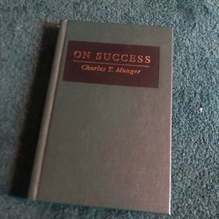 " On Success " - Charles T.  Munger Book,  Considered Rare And It 