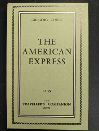 The American Express By Gregory Corso (the Olympia Press,  1957)