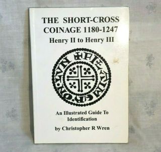 1992 Short - Cross Coinage 1180 - 1247 Book Christopher Wren Signed Letter As Well