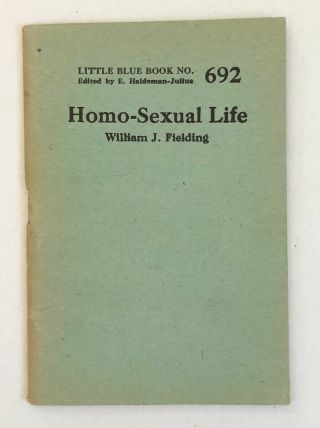 William J.  Fielding The Homosexual Life Little Blue Book No.  692 Gay Lgbtq