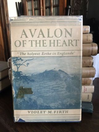 Dion Fortune,  Avalon Of The Heart Violet M Firth 1st Ed 1934 Muller In Jacket