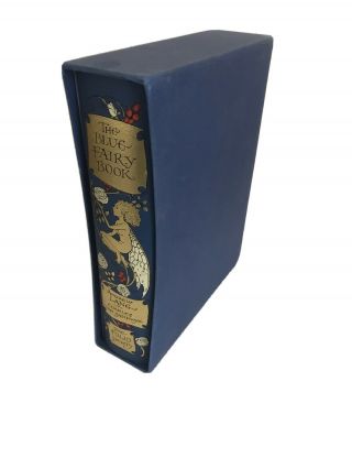 The Blue Fairy Book - Folio Society - Andrew Lang / Charles Van Sandwyk