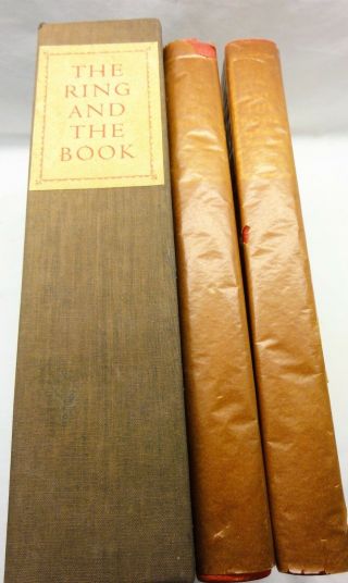 The Ring And The Book By Robert Browning – 2 Vols - Limited Editions Club - 1949