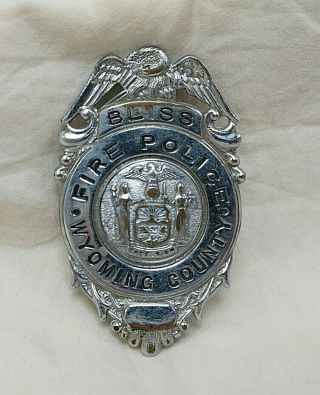 Vintage Bliss York Wyoming County Fire Police Obsolete Badge