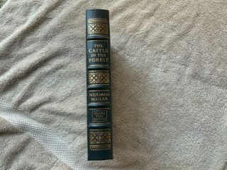 The Castle In The Forest By Norman Mailer - Signed First Edition - Easton Press