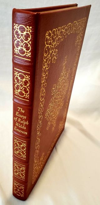 The Essays Of Ralph Waldo Emerson Easton Press 100 Greatest Books Ever Written