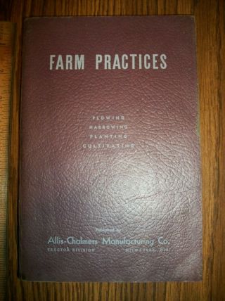 Vintage 1946 Allis Chalmers Farm Practices Sc Book