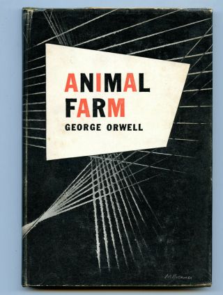 Animal Farm 1946 First Edition ? George Orwell Hc Dj Classic