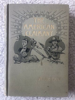The American Claimant By Mark Twain 1st Edition