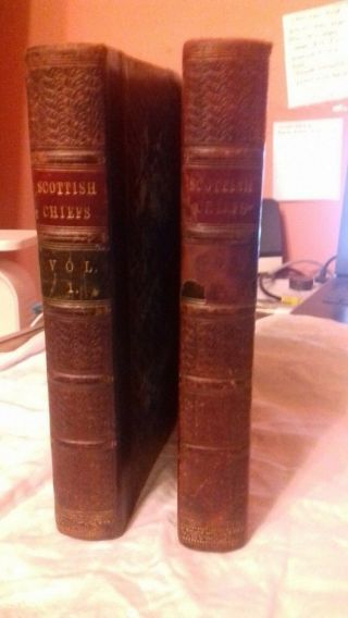 The Scottish Chiefs,  Miss Jane Porter,  1840/1,  2 Volumes,  Leather Binding