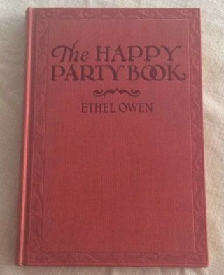Vintage Halloween The Happy Party Book 1929 Ethel Owens Illustrated Hardcover