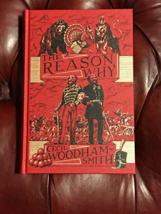 The Reason Why By Cecil Woodham - Smith In Slipcase Illustrated Folio Society