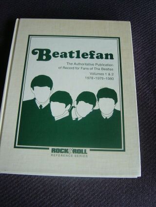 Beatlefan Vols.  1 & 2 Hardcover Book - The Fanzine For Beatles Fans