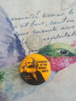 Vintage Karl Marx Socialist Party Pin Button Workers Of The World Unite