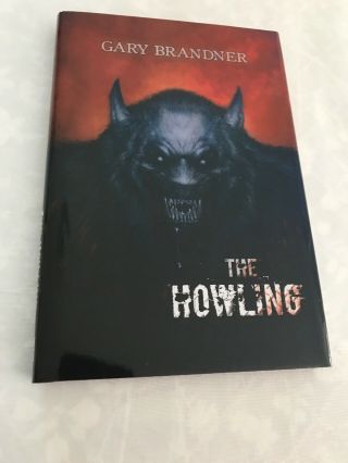 The Howling By Gary Brandner Hb Signed Limited 207/300 Mhb Press Collectors Ed