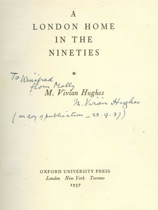M Vivian Hughes / A London Home in the Nineties Signed 1st Edition 1937 2
