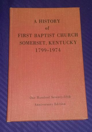 Kentucky History Book First Baptist Church Somerset Kentucky