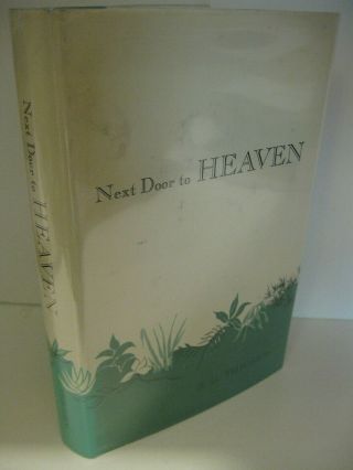 Next Door To Heaven Thigpen 1st Edition/1st Print 1965 Pearl River Mississippi