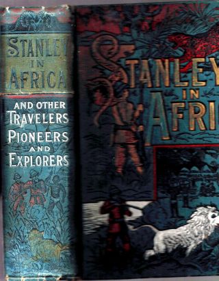 Rare 1889 Henry Stanley In Africa Exploration Travel Color Illustrated 1st Gift