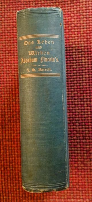 1866 German Abraham Lincoln Biography Printed In Cincinnati