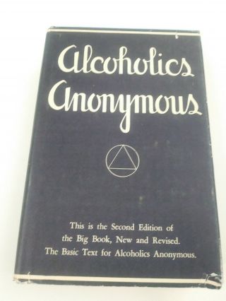 Alcoholics Anonymous Collectors 1972 2nd Edition 13th Printing Orig Dust Jacket