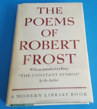 The Poems Of Robert Frost Modern Library 242 Hardcover Binding With Dust Cover