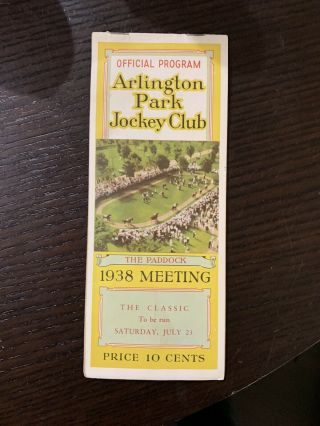 Vintage Arlington Park Horse Racing Program July 23 1938 War Echoes Warbridge