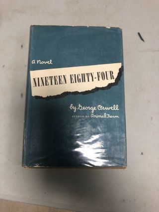Nineteen Eighty - Four By George Orwell Hardcover 1949