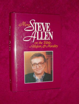 More Steve Allen On The Bible,  Religion - Signed By Steve Allen & Jayne Meadows