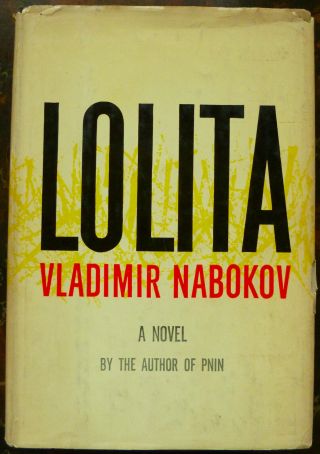 Lolita,  By Vladimir Nabokov — Hc/dj,  Probable First U.  S.  Printing