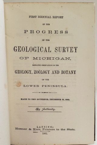 First Report GEOLOGICAL SURVEY OF MICHIGAN 1861 Lansing A.  Winchell 2