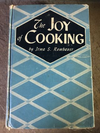 Vintage The Joy Of Cooking Book By Irma S.  Rombauer 1946 Hc Cookbook Recipes