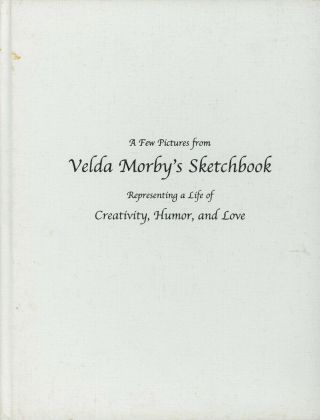 Jeffrey L Morby / Few Pictures From Velda Morby 