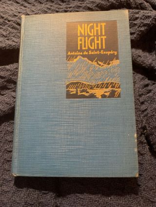 Night Flight By Antoine De St.  - Exupery,  1st/1st Hardcover,  The Century Co. ,  1932