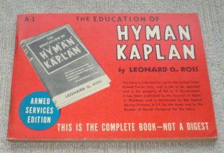 Armed Services Edition The Education Of Hyman Kaplan By Leonard O.  Ross