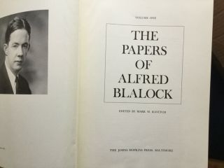 Antique Books - Copies Of The Papers Of Alfred Blalock.  Volumes I & Ii